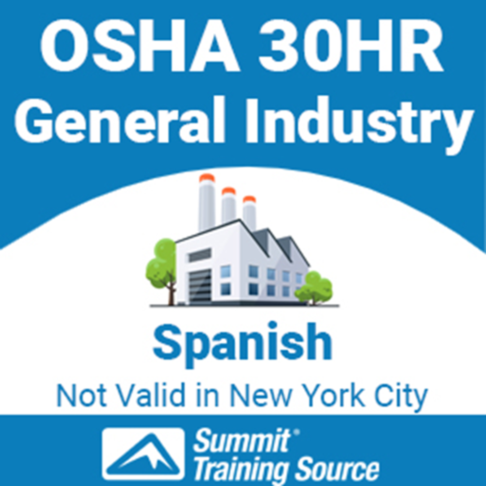 (HSI) OSHA 30 Hr General Industry General (Interactive Online) Spanish - Not Valid in New York City ONLINE ONLY