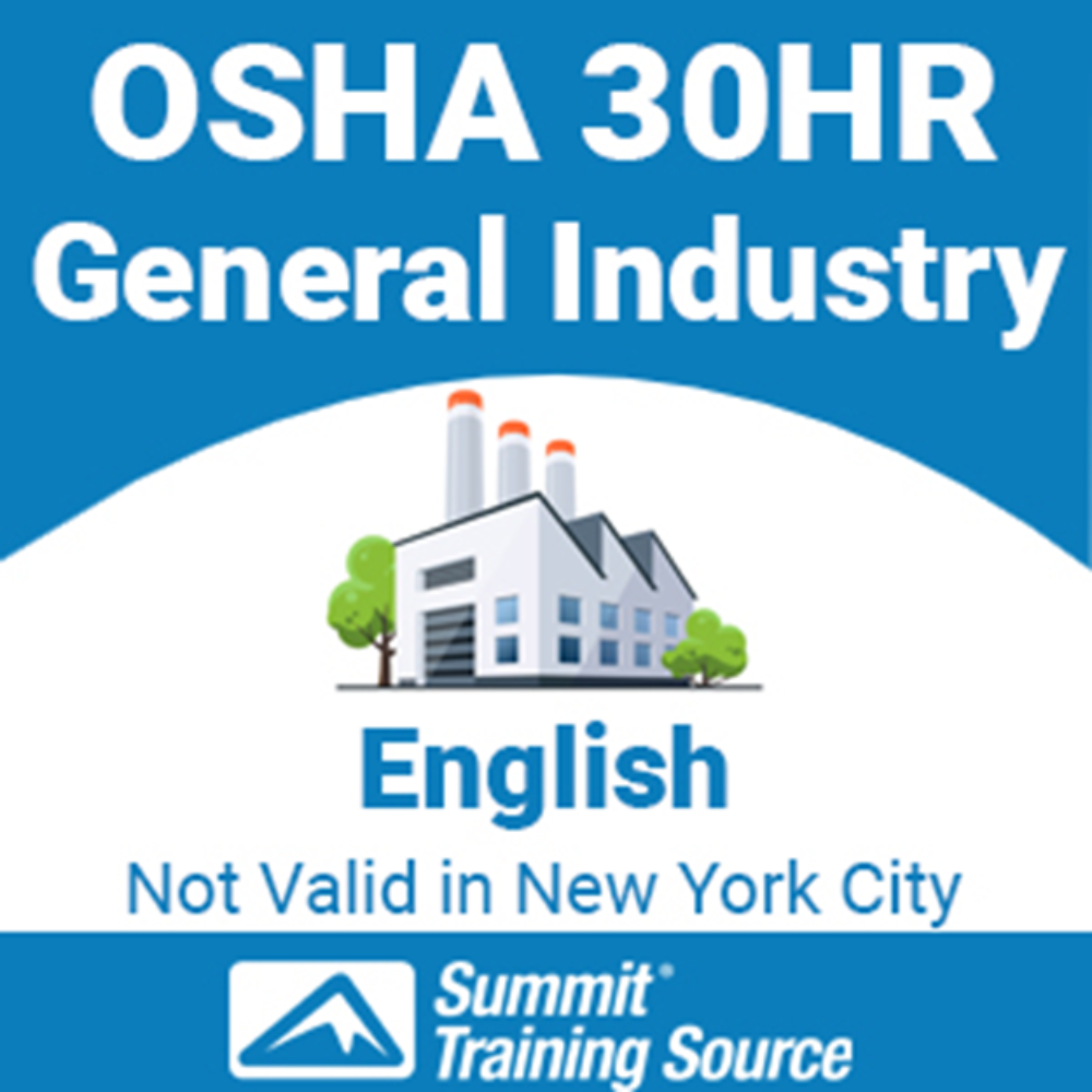 (HSI) OSHA 30 Hr General Industry General (Interactive Online) English Not valid in New York City ONLINE ONLY