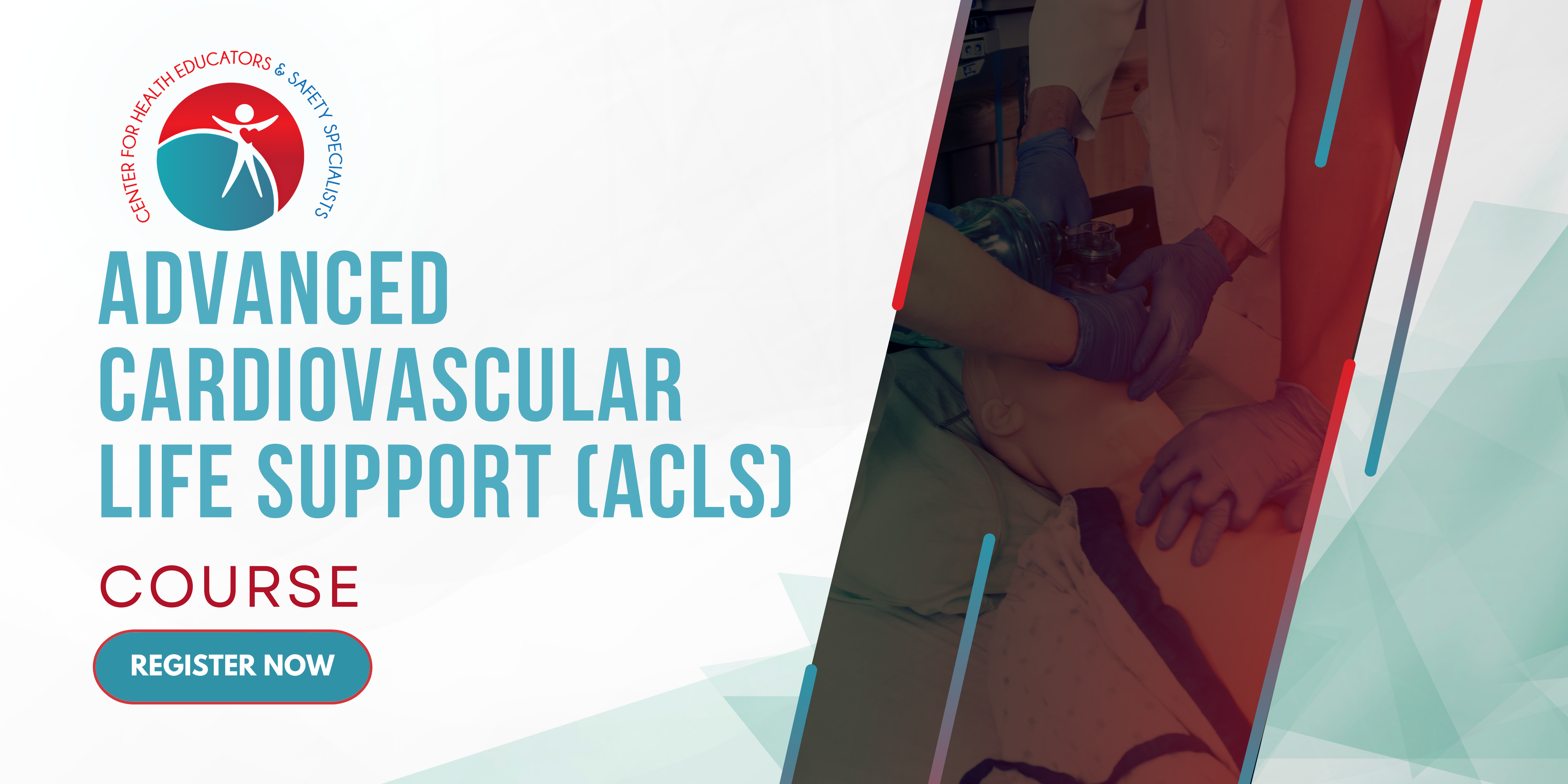 Advanced Cardiovascular Life Support (ACLS)